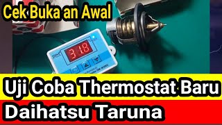 Cara cek dan tes thermostat baru Thermostat Daihatsu taruna