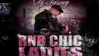 RNB CHIC LADIES mixe par dj tasmy