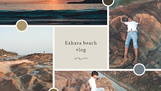 ezhara beach vlog