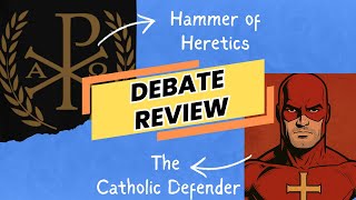 Debate Review Thecatholicdefender Vs Ryan From Needgodnet