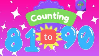 Count 81 to 90 | Counting and Spelling Numbers.