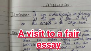 write essay on visit to a fair|| how to write essay on visit to a fair|| essay on visit to a fair||
