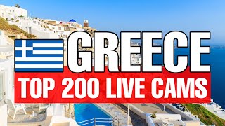 🔴 200 TOP LIVE CAMS from Greece with relaxing music and Map | SkylineWebcams