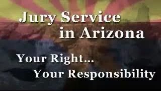 Arizona Jury Service Orientation