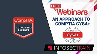 Free Session : Mastering CompTIA CySA+ | InfosecTrain