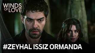 Zeynep and Halil are trapped in the forest | Winds of Love Episode 44 (MULTI SUB)