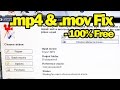 Fix Broken or Corrupt .mp4 .mov Videos Files