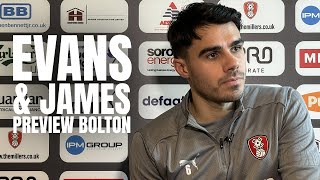 Evans \u0026 James' pre-Bolton Wanderers Press Conference | Presented by our Diamond Partners 🎙