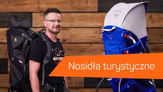 Nosidła turystyczne - wybór i regulacja nosidła? [8a.pl]