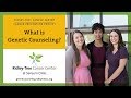 Genetic Counseling | What Is Genetic Counseling?