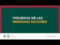 Violencia de las Personas Mayores