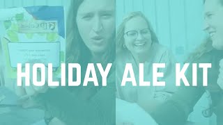 Thirsty Thursdays- Brewer's Best Holiday Ale Ingredient Kit Unboxing