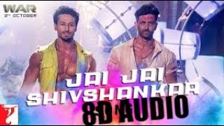8D Jai Jai Shivshankar | 8D Audio