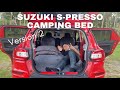 CAR CAMPING BED ON SUZUKI S-PRESSO MADE IT EASY