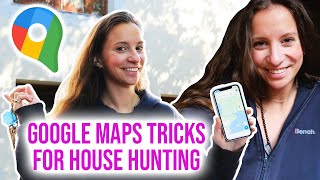 How to find your dream house using Google maps and asking the right questions