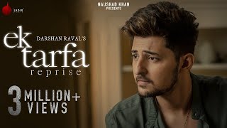Ek Tarfa Reprise Version - Darshan Raval | Lyrics Music Video