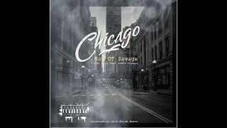 Nsd OT $avage  'Chicago' (Full Mixtape)🌃⛽💹🌙🏧