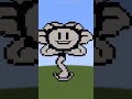 【200 subscribers】flowey pixel art🌻　　　　　　　 shorts minecraft pixelart