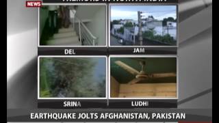 Earthquake jolts Afghanistan, Pakistan, North India