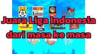 Daftar nama klub-klub juara liga indonesia