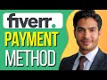 How To Add Fiverr Payment Method 2024 (Step by Step)