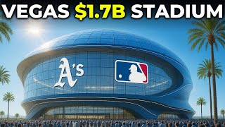 Why Las Vegas’ $1,700,000,000 Stadium CHANGES Baseball FOREVER