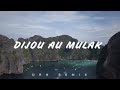 DIJOU AU MULAK - REMIX BATAK | DRN