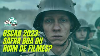 Oscar 2023: Qual o Nível da Safra Indicada a Melhor Filme?