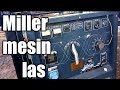 Review Miller mesin las(review of Miller welding machines)