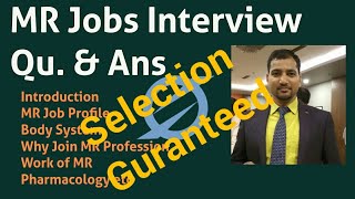 MR(Medical Representative) Job Interview Question and Answer