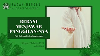 Ibadah Minggu, 2 Februari 2025