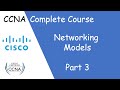 Networking Model EP:03 | TCP/IP Basics | Free CCNA 200-301 Complete Course