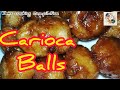 CARIOCA BALLS//KARIOKA BALLS//SENS COOKING COMPILATION