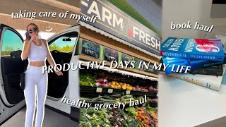 PRODUCTIVE DAYS IN MY LIFE | self care, grocery shopping, book haul, etc