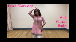 Mi Sataryachi Gulchadi I Lavani Workshop I Shivani Badgi Choreography