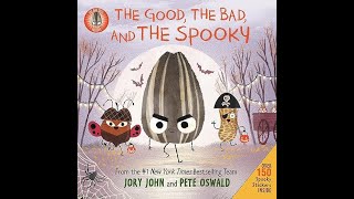 The Good, The Bad and the Spooky:  Read Aloud