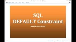 28 - SQL DEFAULT Constraint - Learn SQL from www.SQLServerLog.com [HD]