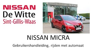 Nissan Micra instructievideo, rijden met de automaat