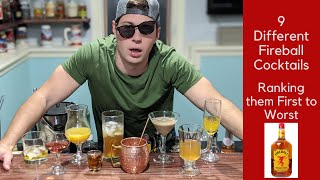 9 DIFFERENT FIREBALL COCKTAILS--RANKING THEM FROM FIRST TO WORST--I GET A LITTLE TIPSY