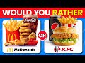 Would You Rather...? FAST FOOD Edition 🍔🍟