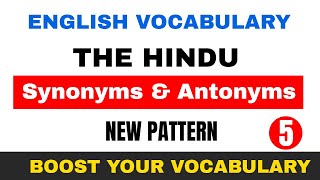 Vocabulary from The Hindu  Synonyms and Antonyms For Bank PO / Clerk | SSC Exams Part 5