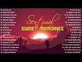 golden love songs ​oldies but goodies memory love songs vol.97 sweet memories songs