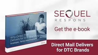 Direct Mail Delivers for Direct-to-Consumer (DTC) Brands