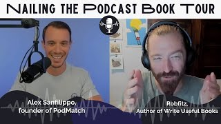 Nailing the podcast book tour, with Alex Sanfilippo