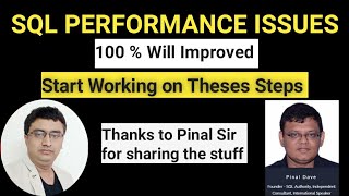 SQL Performance tuning  Check these parameters DB performance will improve Thanks to  @PinalDaveSQLAuthority