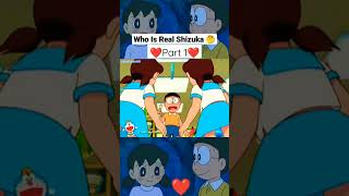 Who 🤔 Is 😘 Real 🧐 Shizuka 💕[Nobita 😇 Romantic ❣️ Status 🌹]||#shorts#viralshorts #4k||