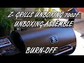 Z GRILLS UNBOXING 7002 F ASSEMBLE-BURN OFF