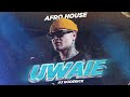 uwaie remix dj roderick afro house 2024