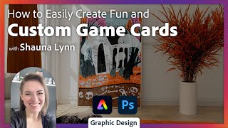 Creating Custom Game Cards with Shauna Lynn