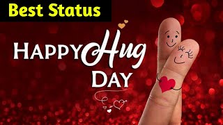 Happy Hug Day | Hug day status 2022 | Best hug day status song | whatsapp status
